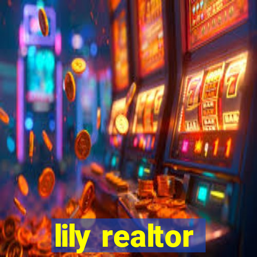 lily realtor